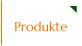 Produkte